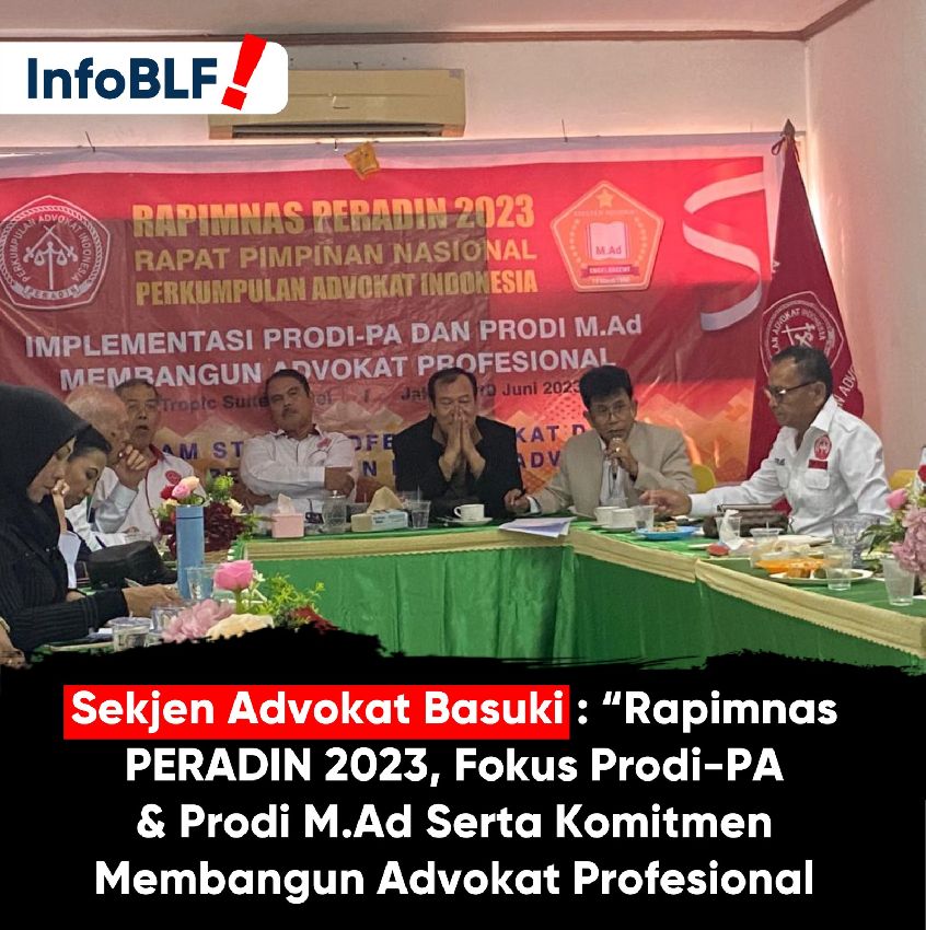RAPIMNAS Perhimpunan Advokat Indonesia (PERADIN) 2023.